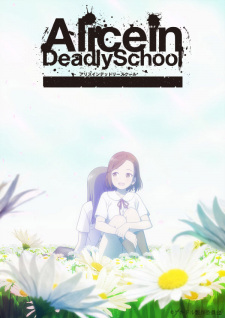 Alice In Deadly School Dub