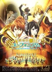 Hibike Euphonium Movie Kitauji Koukou Suisougaku Bu E Youkoso