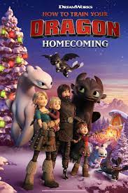 How To Train Your Dragon Homecoming 2019 Dub