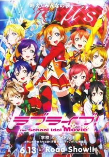 Love Live The School Idol Movie Dub