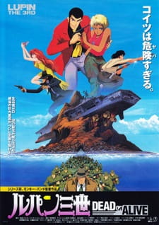 Lupin Iii Dead Or Alive
