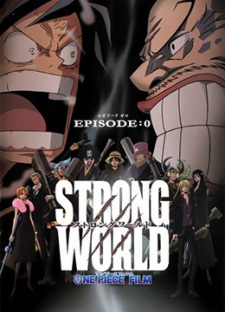 One Piece Film Strong World Episode 0